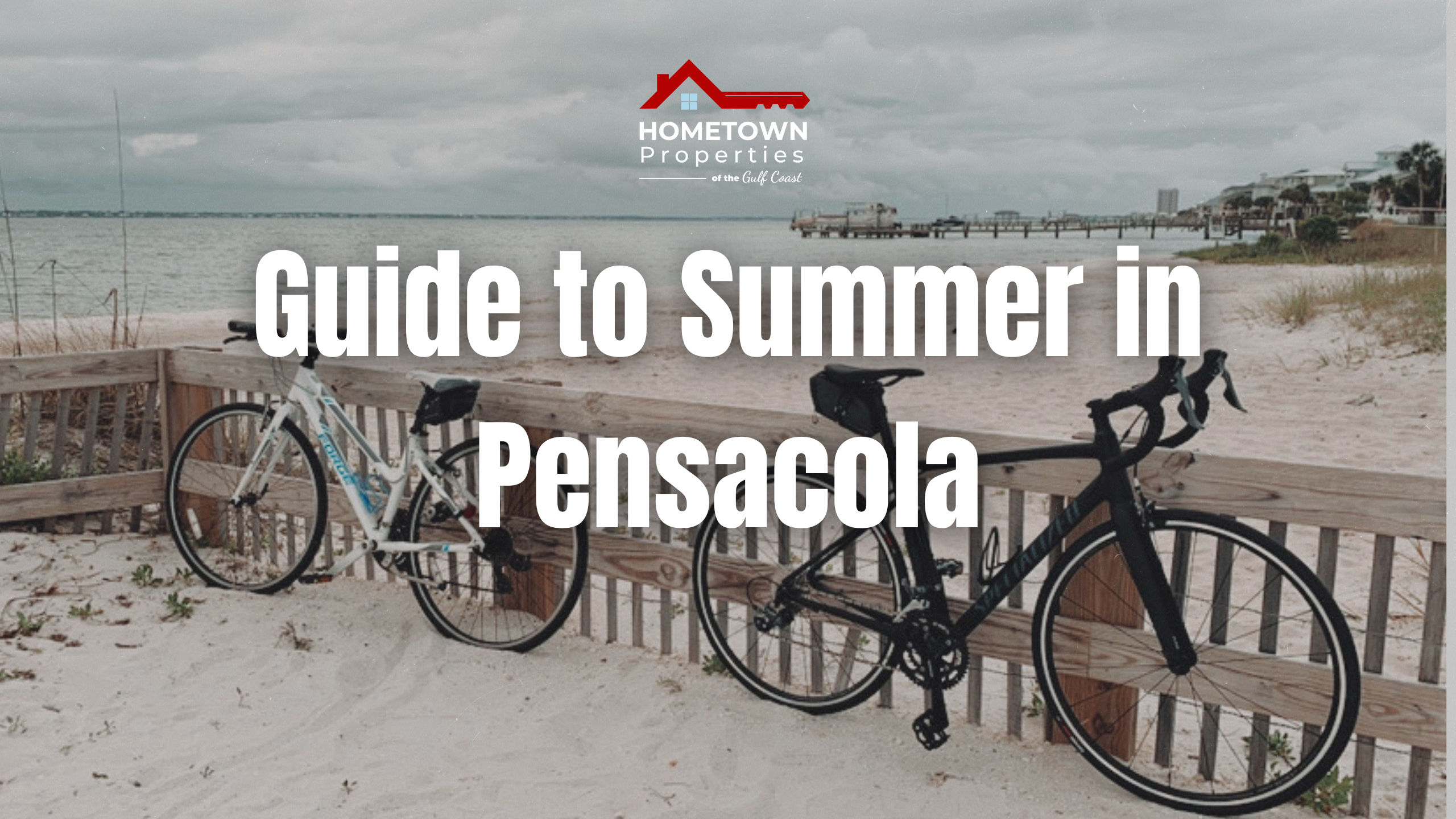 The Ultimate Resident Guide to Summer in Pensacola (2026 Edition)